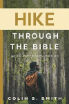 Hike Through the Bible - An In-Depth Exploration